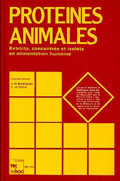 Cover of the book Protéines animales : extraits,concentrés et isolats en alimentation humaine