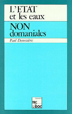 Cover of the book L'état et les eaux non domaniales
