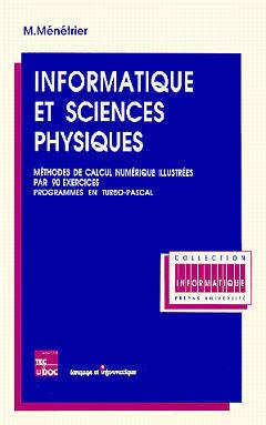 Couverture de l'ouvrage Informatique et sciences physiques