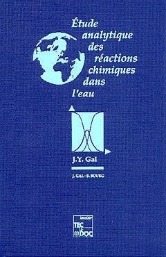Cover of the book Etude analytique des réactions chimiques dans l'eau