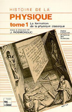 Cover of the book Histoire de la physique - Tome 1 (2°Tir.)
