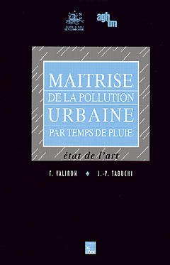 Cover of the book Maîtrise de la pollution urbaine par temps de pluie