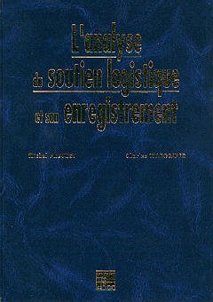 Cover of the book L'analyse du soutien logistique et son enregistrement
