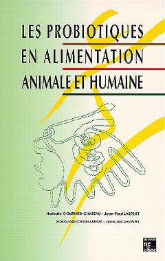 Cover of the book Les probiotiques en alimentation animale et humaine