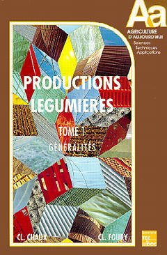 Couverture de l’ouvrage Les productions légumières - 3 volumes