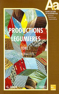 Cover of the book Les productions légumières