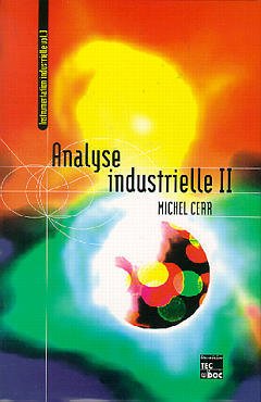 Couverture de l’ouvrage Analyse industrielle T2 (instrumentation industrielle Vol 3)