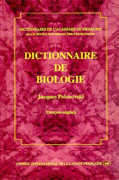 Couverture de l’ouvrage Dictionnaire de biologie Français/ Anglais. (Avec index Anglais/Français)