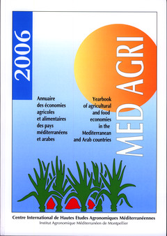 Couverture de l’ouvrage MEDAGRI 2006 : annuaire des économies agricoles et alimentaires des pays méditerranéens et arabes (Bilingue : français/anglais)