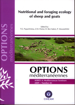 Couverture de l’ouvrage Nutritional and foraging ecology of sheep and goats (Options méditerranéennes series A : mediterranean seminars 2009 Number 85)