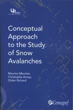 Couverture de l’ouvrage Conceptual approach to the study of snow avalanches
