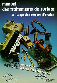 Cover of the book Manuel des traitements de surface à l'usage des bureaux d'études (Guide pratique, 2B09)