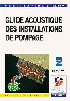 Couverture de l’ouvrage Guide acoustique des installations de pompage (4E22)