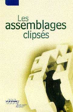 Cover of the book Les assemblages clipsés (3G29)