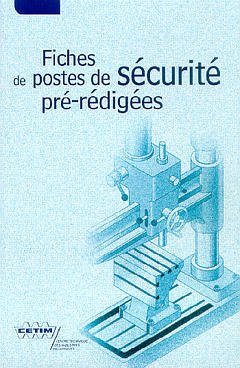 Couverture de l’ouvrage Fiches de postes de sécurité pré-rédigées (6D21)