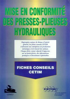 Cover of the book Mise en conformité des presses-plieuses hydrauliques : fiches conseils (6D25)