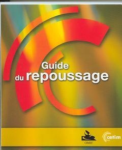 Couverture de l'ouvrage Guide du repoussage (3E35)