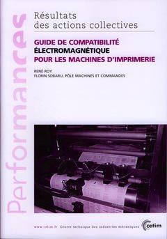 Couverture de l’ouvrage Guide de compatibilité électromagnétique pour les machines d'imprimerie (Performances, résultats des actions collectives, 9P07)