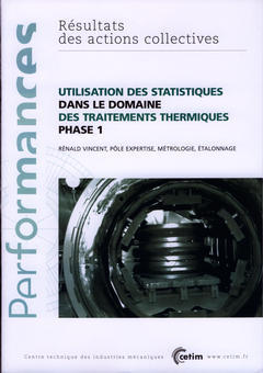 Cover of the book Utilisation des statistiques dans le domaine des traitements thermiques phase 1 (Performances, résultats des actions collectives, 9P10)