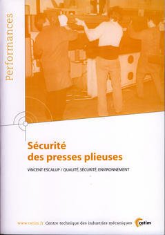 Cover of the book Sécurité des presses plieuses (Performances, résultats des actions collectives, 9P77)