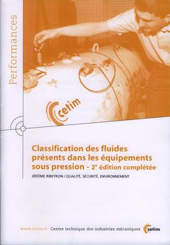 Couverture de l’ouvrage Classification des fluides présents dans les équipements sous pression (Performances, résultats des actions collectives, 9P93) avec CD-ROM