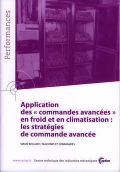 Cover of the book Application des commandes avancées en froid et en climatisation ... (Performances, résultats des actions collectives, 9P96)
