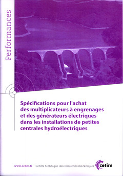 Cover of the book Spécifications pour l'achat des multiplicateurs à engrenages et des générateurs électriques dans les installations 