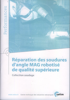 Cover of the book Réparation des soudures d'angle MAG robotisé de qualité supérieure