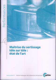Cover of the book Maîtrise du sertissage tôle sur tôle : état de l'art (Performances, 9Q97)
