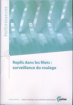Couverture de l'ouvrage Replis dans les filets : surveillance du roulage (Performances, 9Q108)