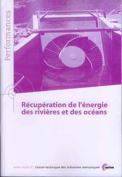 Cover of the book Récupération de l'énergie des rivières et des océans (Performances, 9Q119)