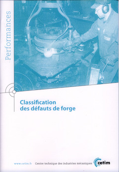 Couverture de l’ouvrage Classification des défauts de forge (Performances, 9Q140)