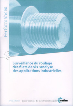 Cover of the book Surveillance du roulage des filets de vis : analyse des applications industrielles (Performances, 9Q141)