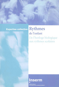 Cover of the book rythmes de l'enfant:de l'horloge biologique aux rythmes scol