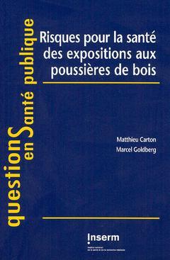 Cover of the book Risques pour la santé des expositions aux poussières de bois