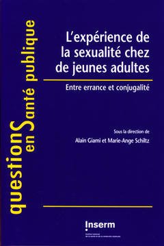 Cover of the book L'expérience de la sexualité chez de jeunes adultes