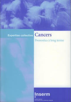 Couverture de l’ouvrage Cancers : pronostics à long terme (Coll. Expertise collective)