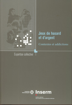 Cover of the book jeux de hasard et d argent. contextes et addictions