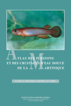 Cover of the book ATLAS DES POISSONS ET DES CRUSTACES D EAU DOUCE DE LA MARTINIQUE