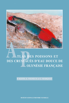 Cover of the book ATLAS DES POISSONS ET DES CRUSTACES D EAU DOUCE DE POLYNESIE FRANCAIS