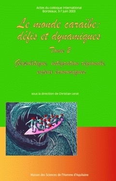 Cover of the book Le monde caraïbe - défis et dynamiques