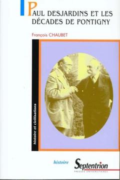 Cover of the book Paul Desjardins et les décades de Pontigny