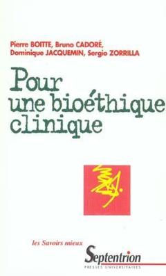 Cover of the book POUR UNE BIOETHIQUE CLINIQUE
