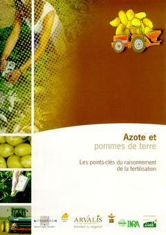 Couverture de l’ouvrage Azote et pommes de terre : les pointsclés du raisonnement de la fertilisation
