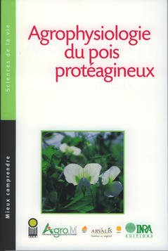Cover of the book Agrophysiologie du pois protéagineux (Mieux comprendre - Sciences de la vie)