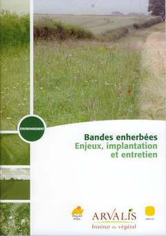 Cover of the book Bandes enherbées. Enjeux, implantation et entretien (Environnement)