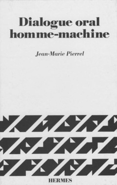 Couverture de l’ouvrage Dialogue oral homme-machine