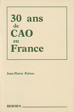 Couverture de l’ouvrage 30 ans de CAO en France