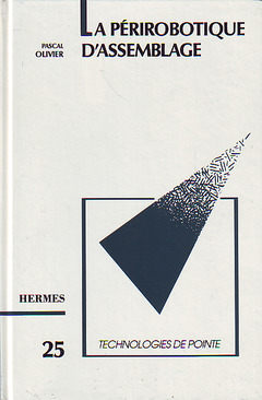 Cover of the book La périrobotique d'assemblage (Technologies de pointe, 25)