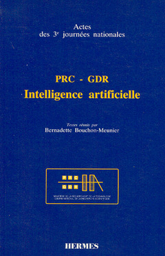 Cover of the book PRC/GDR : intelligence artificielle (Actes des 3èmes journées nationales)